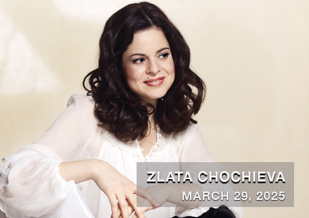 Zlata Chochieva in concert March 29, 2025